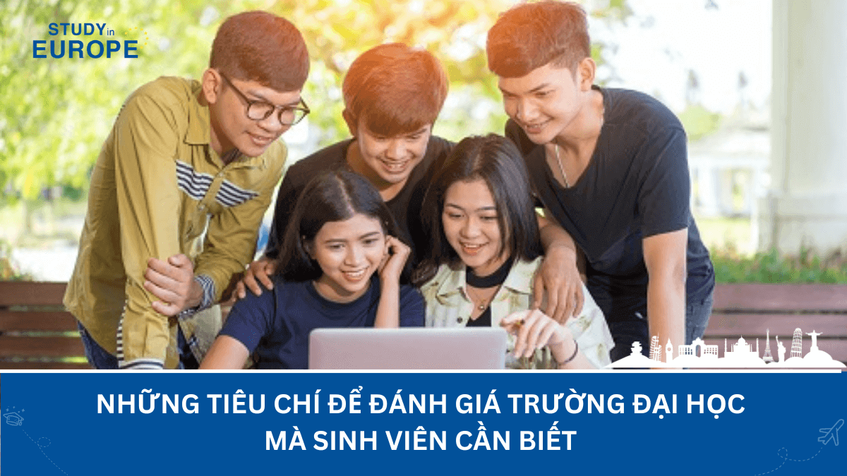 Những tiêu chí để đánh giá trường đại học