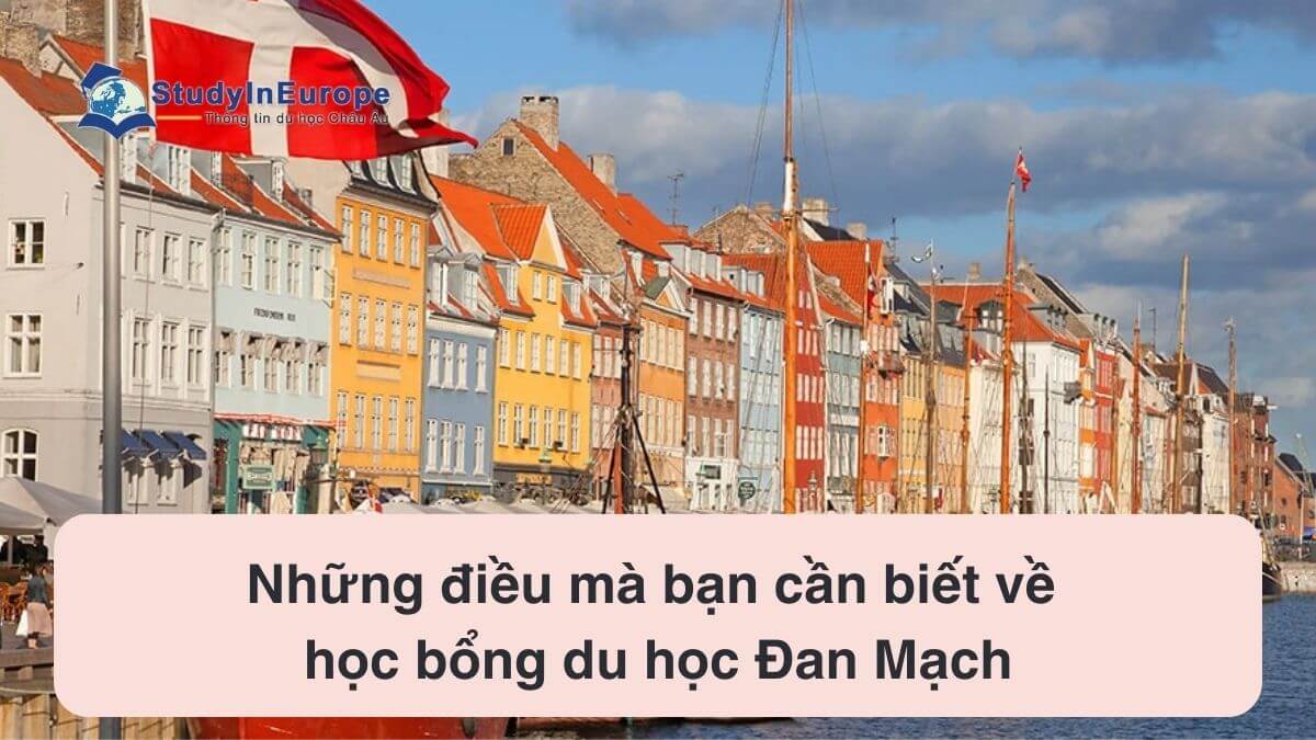 Những điều mà bạn cần biết về học bổng du học Đan Mạch