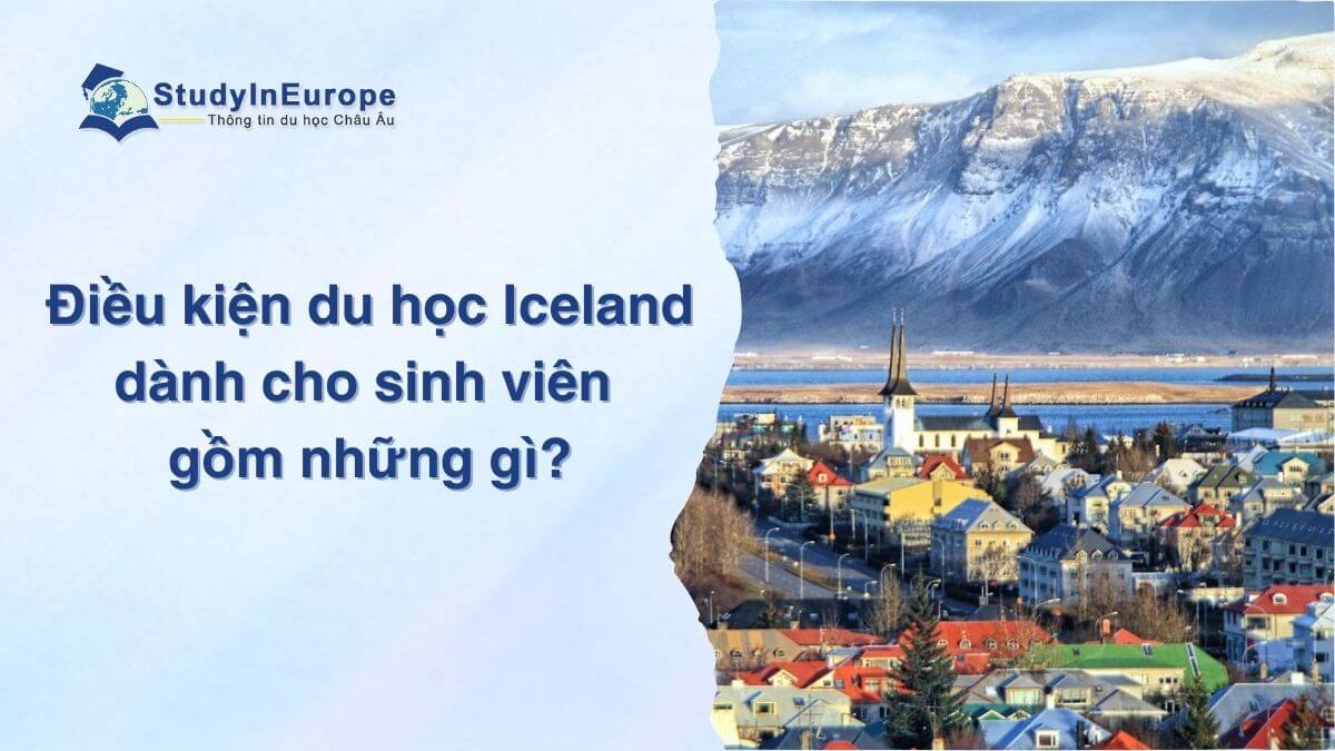 Điều kiện du học Iceland