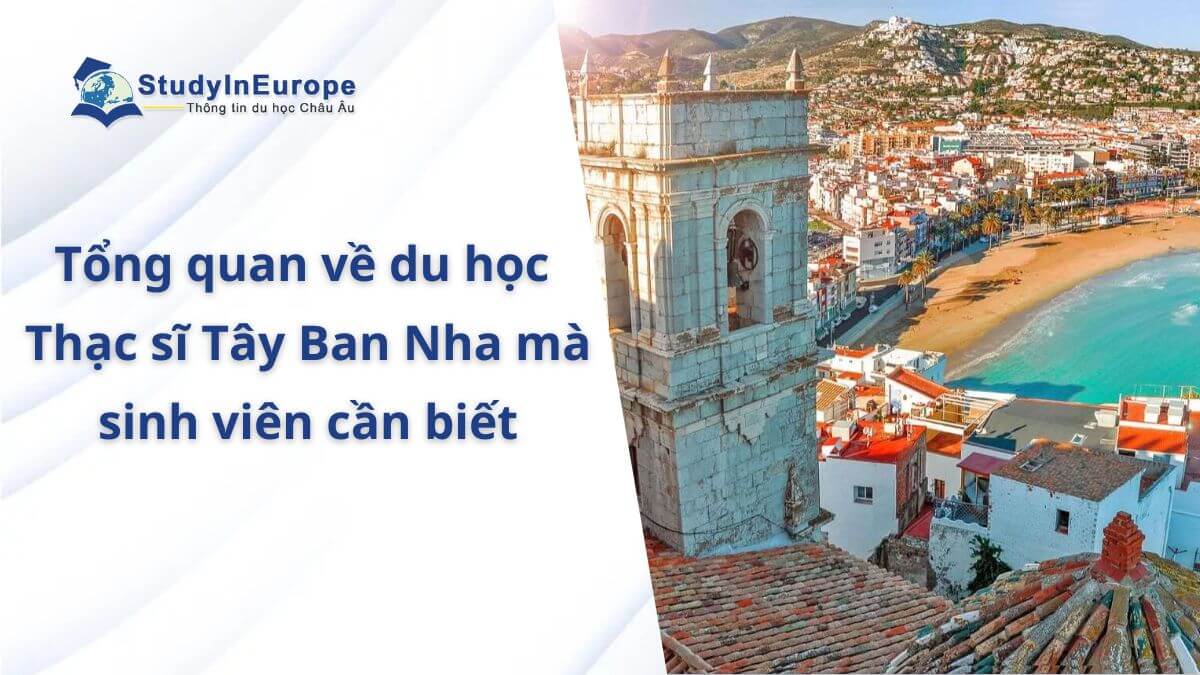 Du học thạc sĩ Tây Ban Nha