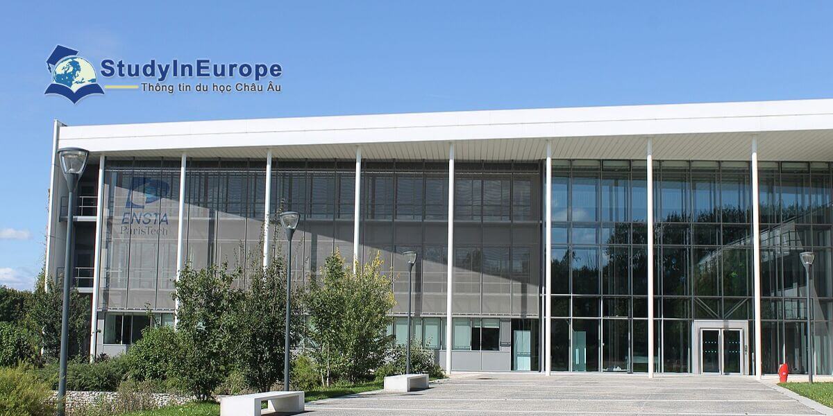 Review Trường ENSTA Paris (ENSTA Paris)