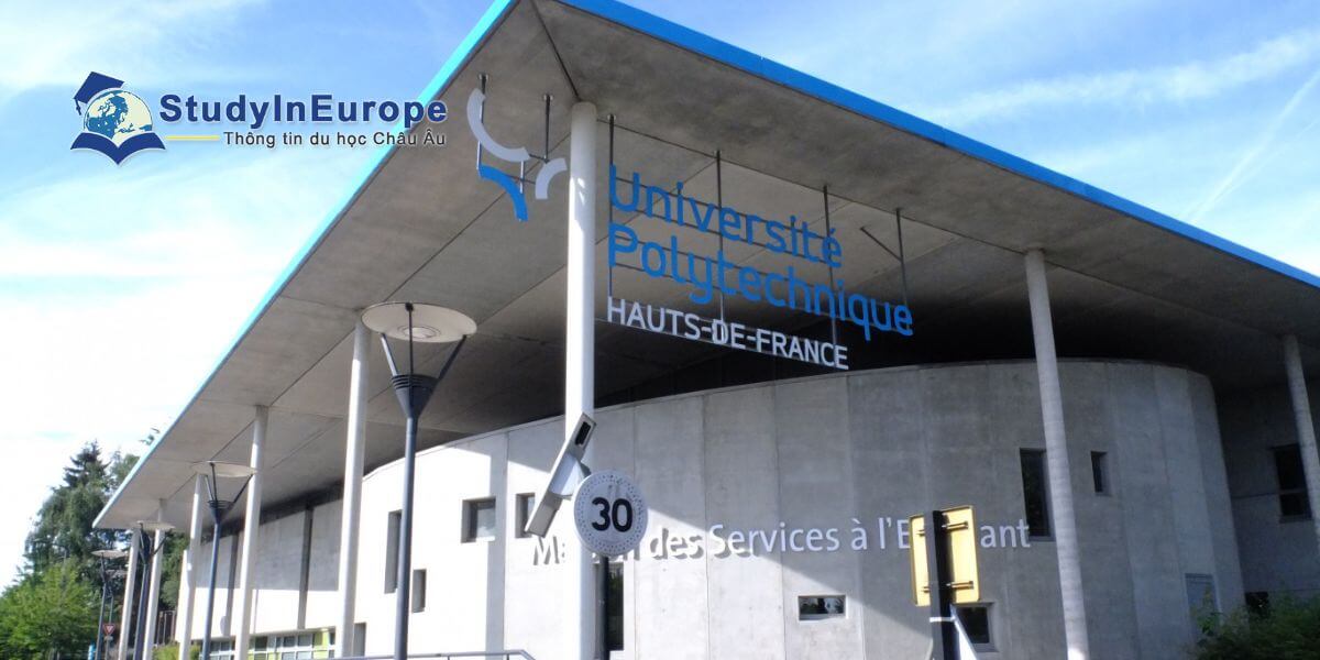 Review Trường Đại học Bách khoa Hauts-de-France (Université Polytechnique Hauts-de-France)